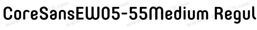 CoreSansEW05-55Medium Regular字体转换